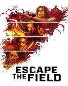 poster_escape-the-field_tt11265320.jpg Free Download