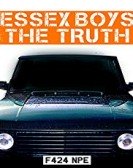 poster_essex-boys-the-truth_tt5520436.jpg Free Download