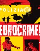 Eurocrime! The Italian Cop and Gangster Films That Ruled the '70s Free Download