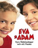 Eva & Adam - Fyra fÃ¶delsedagar och ett fiasko Free Download