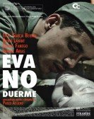 Eva Doesnt Sleep poster