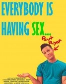 Everybody Is Having Sex... But Ryan Free Download