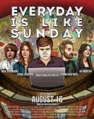 Everyday Is Like Sunday poster