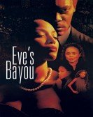 Eve's Bayou Free Download