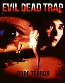 Evil Dead Trap Free Download