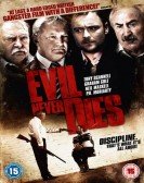 Evil Never Dies poster