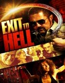 Exit To Hell poster