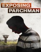 Exposing Parchman Free Download