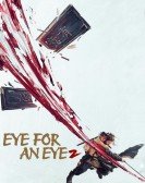 poster_eye-for-an-eye-2_tt30972810.jpg Free Download