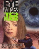 Eyewitness to Murder Free Download