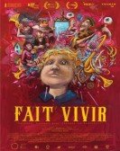 poster_fait-vivir_tt21025084.jpg Free Download