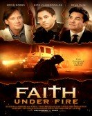 poster_faith-under-fire_tt8590528.jpg Free Download