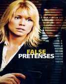 poster_false-pretenses_tt0433371.jpg Free Download