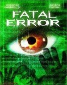 poster_fatal-error_tt0171689.jpg Free Download