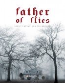 Father of Flies poster