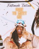 Fatimah Taliah: Nice to Meet Me Free Download