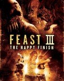 poster_feast-iii-the-happy-finish_tt1104836.jpg Free Download