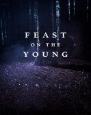 Feast on the Young poster