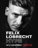 poster_felix-lobrecht-hype_tt13262150.jpg Free Download