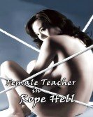 poster_female-teacher-in-rope-hell_tt0285503.jpg Free Download
