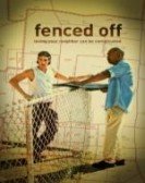 Fenced Off Free Download