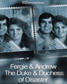 Fergie & Andrew: The Duke & Duchess of Disaster Free Download