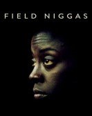 Field Niggas Free Download