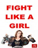 Fight Like a Girl Free Download