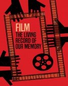 Film, the Living Record of Our Memory Free Download