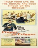 Finger on the Trigger poster