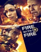 Fire with Fire (2012) poster