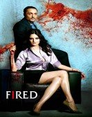 Fired Free Download