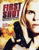 First Shot Free Download