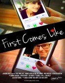 First Comes Like Free Download