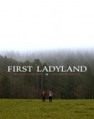 First Ladyland Free Download