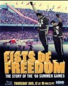 Fists of Freedom: The Story of the '68 Summer Games Free Download