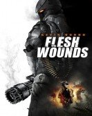 Flesh Wounds Free Download