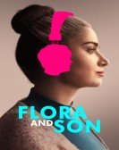 Flora and Son Free Download