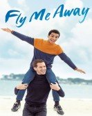 Fly Me Away poster