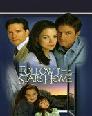 Follow the Stars Home poster