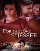 For the Love of Jessee Free Download