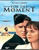 poster_for-the-moment_tt0109823.jpg Free Download