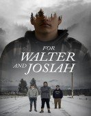 For Walter and Josiah Free Download