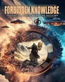 Forbidden Knowledge: Prophecies, Portals and Time Machines Free Download