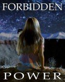 poster_forbidden-power_tt8551054.jpg Free Download