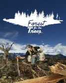 poster_forest-for-the-trees_tt10106394.jpg Free Download