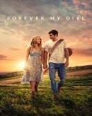 poster_forever-my-girl_tt4103724.jpg Free Download