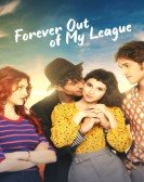 Forever Out of My League Free Download