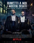 Forgive Us Our Debts (2018) - Rimetti a noi i nostri debiti Free Download