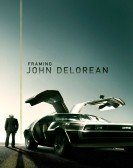 poster_framing-john-delorean_tt6256978.jpg Free Download